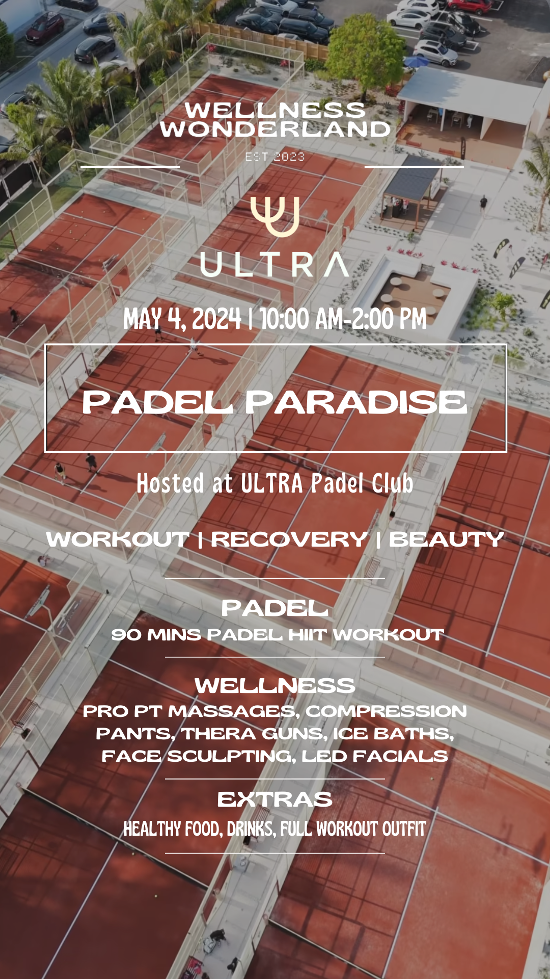 Saturday, May 4th Padel Paradise x ULTRA Club