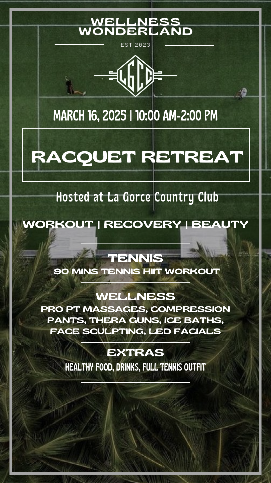 WELLNESS WONDERLAND RACQUET RETREAT